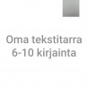 Oma tekstitarra 6-10 kirjainta - hopea