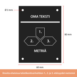 Sijaintikilpi 60x80 mm omalla tekstillä