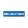 Ulkoiluvälinevarasto