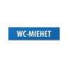 WC-miehet