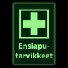 Ensiaputarvikkeet (jälkivalaiseva)