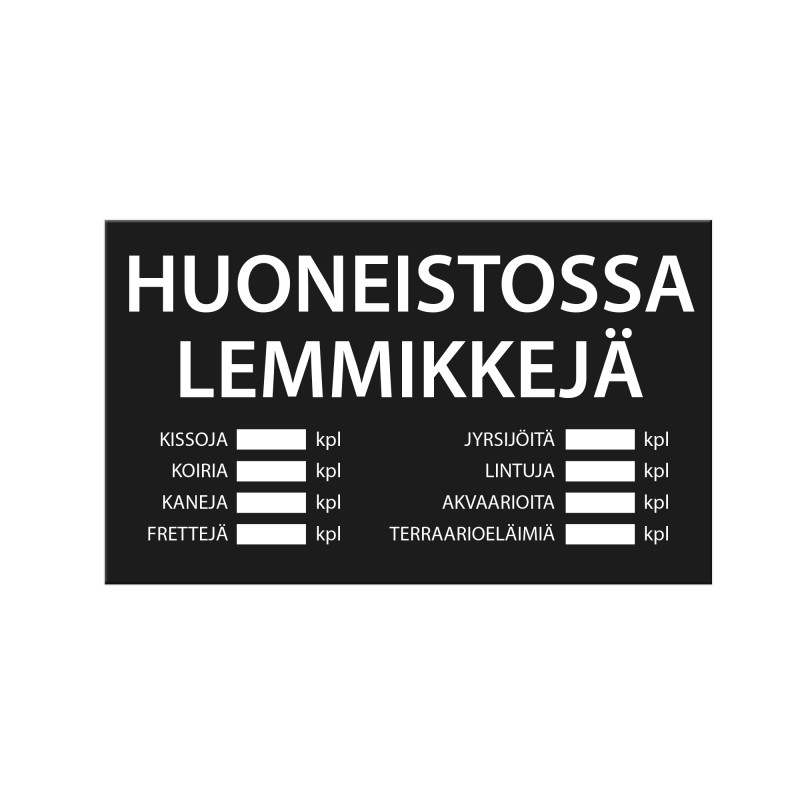 Huoneistossa lemmikkejä -tarra
