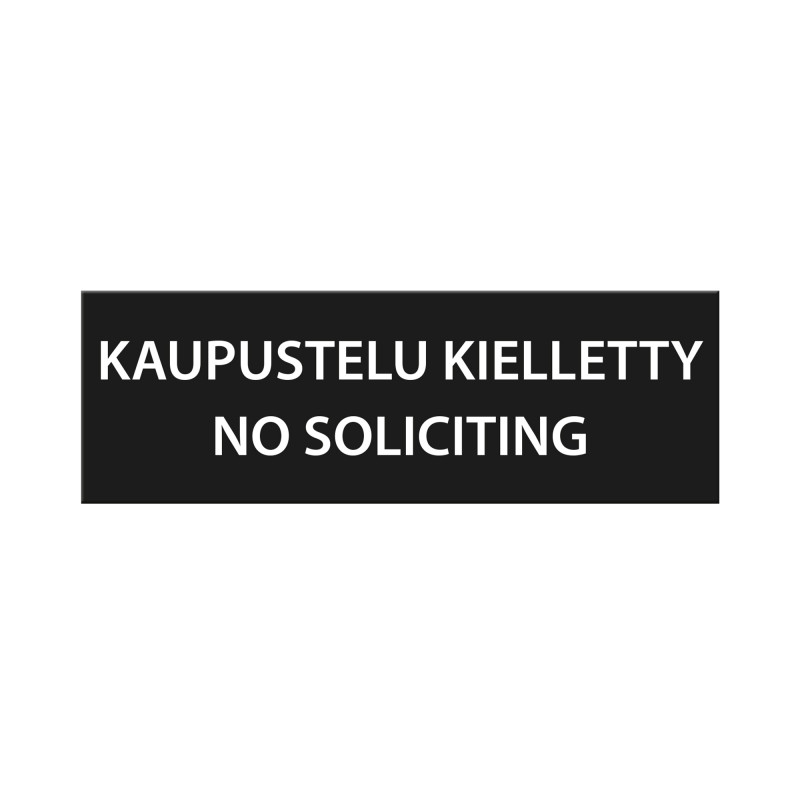 Kaupustelu kielletty - No soliciting -tarra