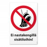 Ei nastakengillä sisätiloihin! -merkki