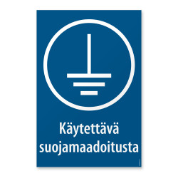 Käytettävä suojamaadoitusta