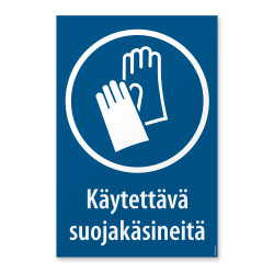 Käytettävä suojakäsineitä
