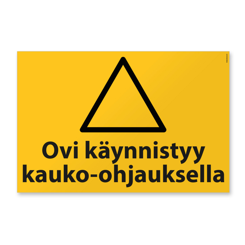 Ovi käynnistyy kauko-ohjauksella