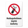 Matkapuhelimen käyttö kielletty -merkki