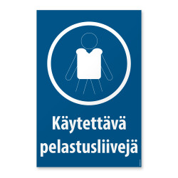 Käytettävä pelastusliiviä