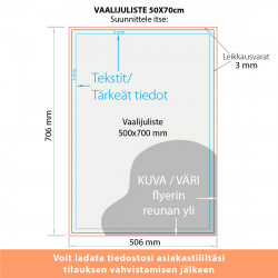 Vaalijuliste 50x70cm omalla painatuksella