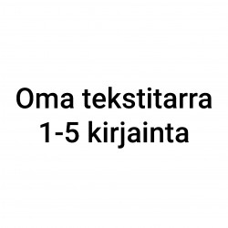 Oma tekstitarra 1-5 kirjainta - musta/valkoinen
