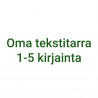 Oma tekstitarra 1-5 kirjainta - vihreä