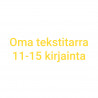 Oma tekstitarra 11-15 kirjainta - keltainen