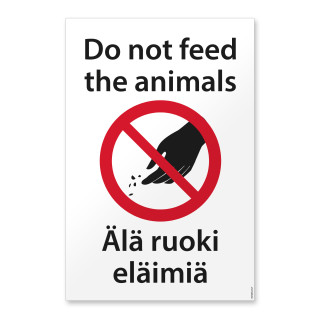 Älä ruoki eläimiä - Do not feed the animals