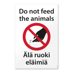 Älä ruoki eläimiä - Do not feed the animals