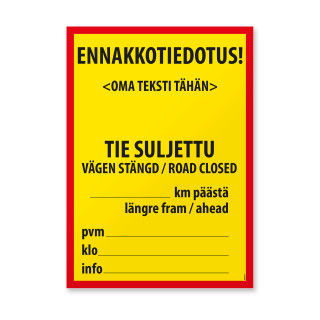 Maantien tilapäinen sulkeminen -kyltti