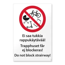 Ei saa tukkia rappukäytävää (eri kielillä)