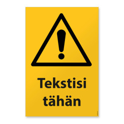 Yleinen varoitusmerkki omalla tekstillä