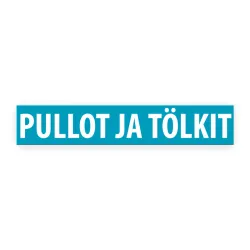 Pullot ja tölkit -tarra 330x60 mm