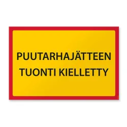 Puutarha jätteen tuonti kielletty
