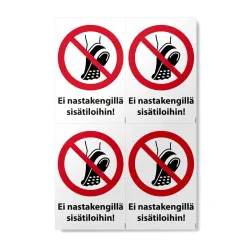 Ei nastakengillä sisätiloihin! tarra-arkkissa on neljä tarraa.