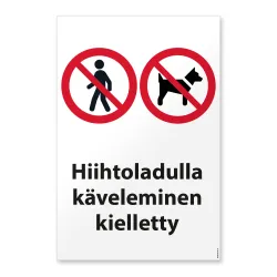 Hiihtoladulla käveleminen kielletty