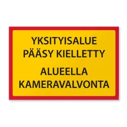 Yksityisalue pääsy kielletty kyltti