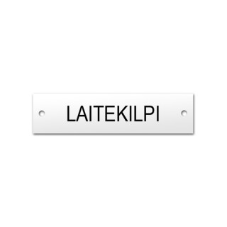 Laitekilpi omalla tekstillä.