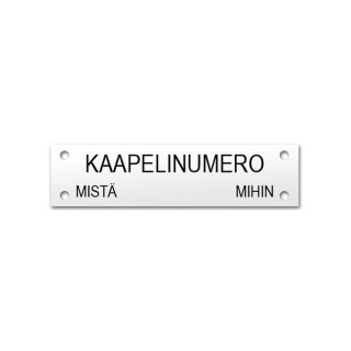 Kaapelikilpi omalla tekstillä.