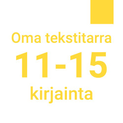 Oma tekstitarra 11-15 kirjainta - keltainen